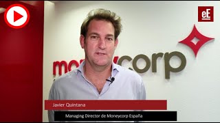 Entrevistamos a Javier Quintana managing Director en España de Moneycorp [upl. by Rumpf371]