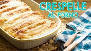 Crespelle al Forno Ripiene con Prosciutto e Formaggio  Ricetta Facile e Veloce  55Winston55 [upl. by Pepita]