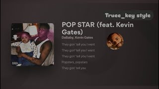 Dababy  POP STAR feat Kevin Gates trueekey style [upl. by Liebowitz]