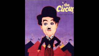 Charlie Chaplin The Circus music [upl. by Coreen42]