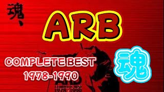 【ARB】COMPLETE BEST 19781990 魂 [upl. by Itnavart]