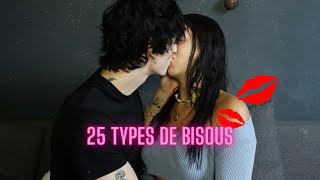 25 TYPES DE BISOUS  💋 [upl. by Natie271]