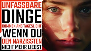 😱Entliebt vom Narzissten  7 Unfassbare Dinge kommen ans Tageslicht [upl. by Dachia]