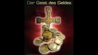 Der Geist des Geldes  The spirit of money INWOFilm [upl. by Ezmeralda]