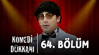 Komedi Dükkanı  64Bölüm [upl. by Brocky]