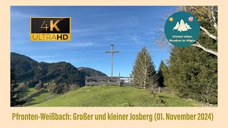 PfrontenWeißbach Großer und kleiner Josberg 01 November 2024 [upl. by Ynnaj666]