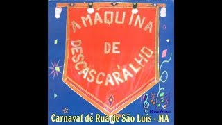 Máquina de Descascaralho  Playlist CD  AO VIVO [upl. by Enial]