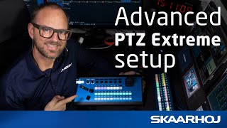 Advanced PTZ Extreme setup  Controlling multiple brands [upl. by Ylrevaw]