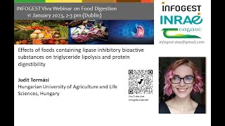 4th INFOGEST Viva Webinar on Food Digestion  Judit Tormási  Lipid digestibility [upl. by Ame]