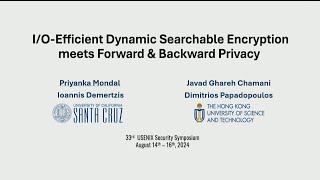 USENIX Security 24  IOEfficient Dynamic Searchable Encryption meets Forward amp Backward Privacy [upl. by Dart]