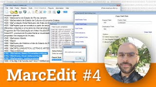 MarcEdit 4 Edição em lote incluir remover e alterar campos subcampos e indicadores [upl. by Eiznikam]
