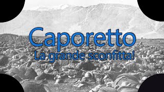 Caporetto La grande sconfitta [upl. by Schulman]