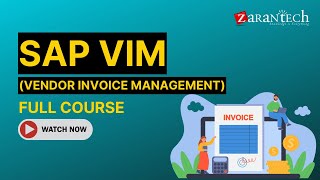 SAP VIM Vendor Invoice Management Full Course  ZaranTech [upl. by Atil]