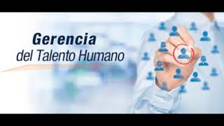 LINK VIDEO  ACTIVIDAD ENTREGABLE 2  GERENCIA DEL TALENTO HUMANO [upl. by Torey]