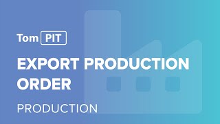 Export production order [upl. by Keeton]