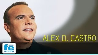 Cuán Grande Es Él Alex D Castro  Audio Oficial [upl. by Ayatahs]