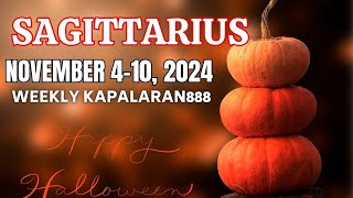 WOW SUDDEN UNEXPECTED MONEY ♐️ SAGITTARIUS NOVEMBER 410 2024 WEEKLY TAGALOGKAPALARAN888 [upl. by Ameline851]