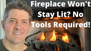 Fireplace Won’t Stay Lit This Is How You Fix It [upl. by Ojytteb]