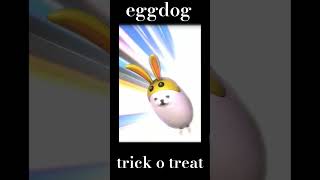 Eggdog trick o treat🦮🥚🍬 [upl. by Eigger]