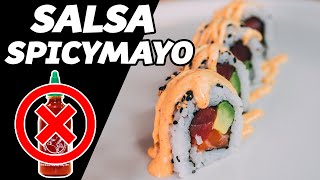 🔥 Como hacer SPICY MAYO  MAYONESA PICANTE para SUSHI🔥🍣 Juan Pedro Cocina [upl. by Duthie]