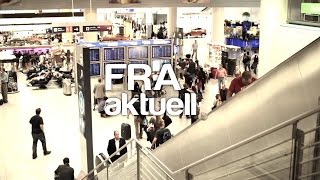 Rund um den Airport FRA Aktuell  Kalenderwoche 30 [upl. by Nawat]