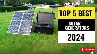 Best Solar Generators 2024  Which One Reigns Supreme [upl. by Akila]