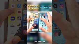 iPhone 16 Pro Max vs OnePlus 12 The ULTIMATE Speed Test Who Reigns Supremeshortsviralvideo [upl. by Russom]