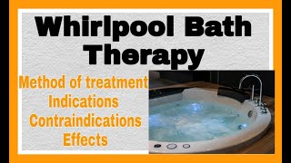 Whirlpool Bath Therapy Superficial Heating Modalities  Physiotherapy [upl. by Ydnamron]