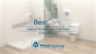 BestCare®️ LigatureResistant Vinyl Floor Drains by Whitehall®️ Manufacturing [upl. by Ylsew]