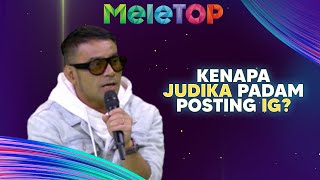 Akhirnya Judika DEDAH Sebab Padam Posting IG  MeleTOP  Nabil amp Hawa [upl. by Caesaria]