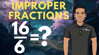 How to Convert Improper Fractions into Mixed Numerals [upl. by Aliza]