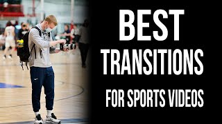 How to Create the BEST Transitions for Sports Videos [upl. by Romeon733]