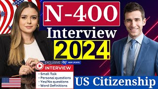 NEW Actual Case US Citizenship Interview 2024 Questions amp Answers Practice  N400 Naturalization [upl. by Euqinim]