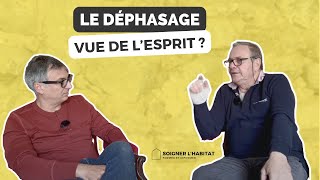 Le déphasage vue de lesprit  Estce que ça marche et comment [upl. by Ayotyal]