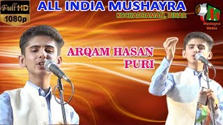 ARQAM HASANPURIALL INDIA MUSHAYRA KOCHADHAMAN BIHAR ON 11 MARCH 2018 [upl. by Wolfson]