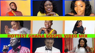 2022 LATEST HOTTEST GHANA GOSPEL VIDEO MIX NEW YEAR RHYTHM Various Artiste [upl. by Kared]