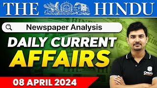 Daily News Analysis  8 April 2024  Current Affairs Today  OnlyIAS [upl. by Kendricks]