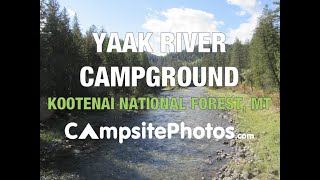 Yaak River Campground  Kootenai National Forest MT [upl. by Masry]