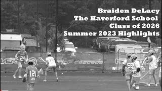 Braiden DeLacy  The Haverford School  Summer 2023 Highlights [upl. by Lein]