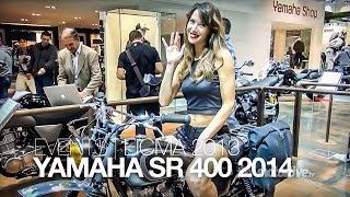 NOUVEAU 2014  EICMA  YAMAHA SR 400 2014 [upl. by Darej]