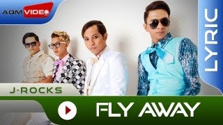 JRocks  Fly Away  Official Lyric Video [upl. by Ambrose414]