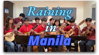 Raining in Manila Lola Amour cover by The MPG Rondalla [upl. by Eenaej373]