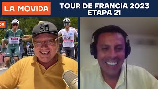 LA MOVIDA Tour de Francia 🇫🇷 2023 Etapa 21 [upl. by Silisav]