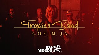 TROPICO BAND  GORIM JA OFFICIAL VIDEO [upl. by Taryn770]