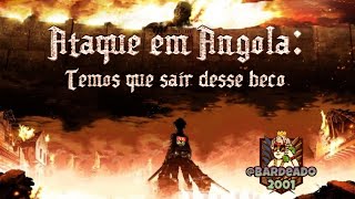 Ataque em Angola Temos que sair desse beco EP1 [upl. by Israel743]