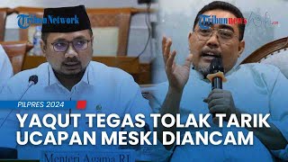 Menag Yaqut Cholil TEGAS TOLAK Ucapan soal Larangan Pilih Pemimpin Bermulut Manis meski Diancam PKB [upl. by Kore491]