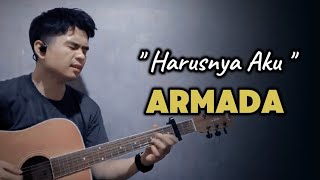 ARMADA  Harusnya Aku  Official Video   Cover Akustik Ft Risyuma Likekarsa [upl. by Arabelle9]