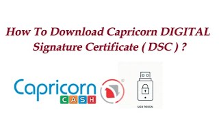 How to Download Capricorn DSC [upl. by Lepley526]