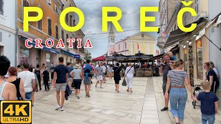 Poreč Croatia Urlaub im Sommer 4K UHD [upl. by Nehgaem727]