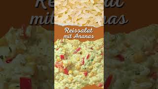 Super leckerer Reissalat mit Ananas Paprika und Currysoße Rezept [upl. by Arrotal]